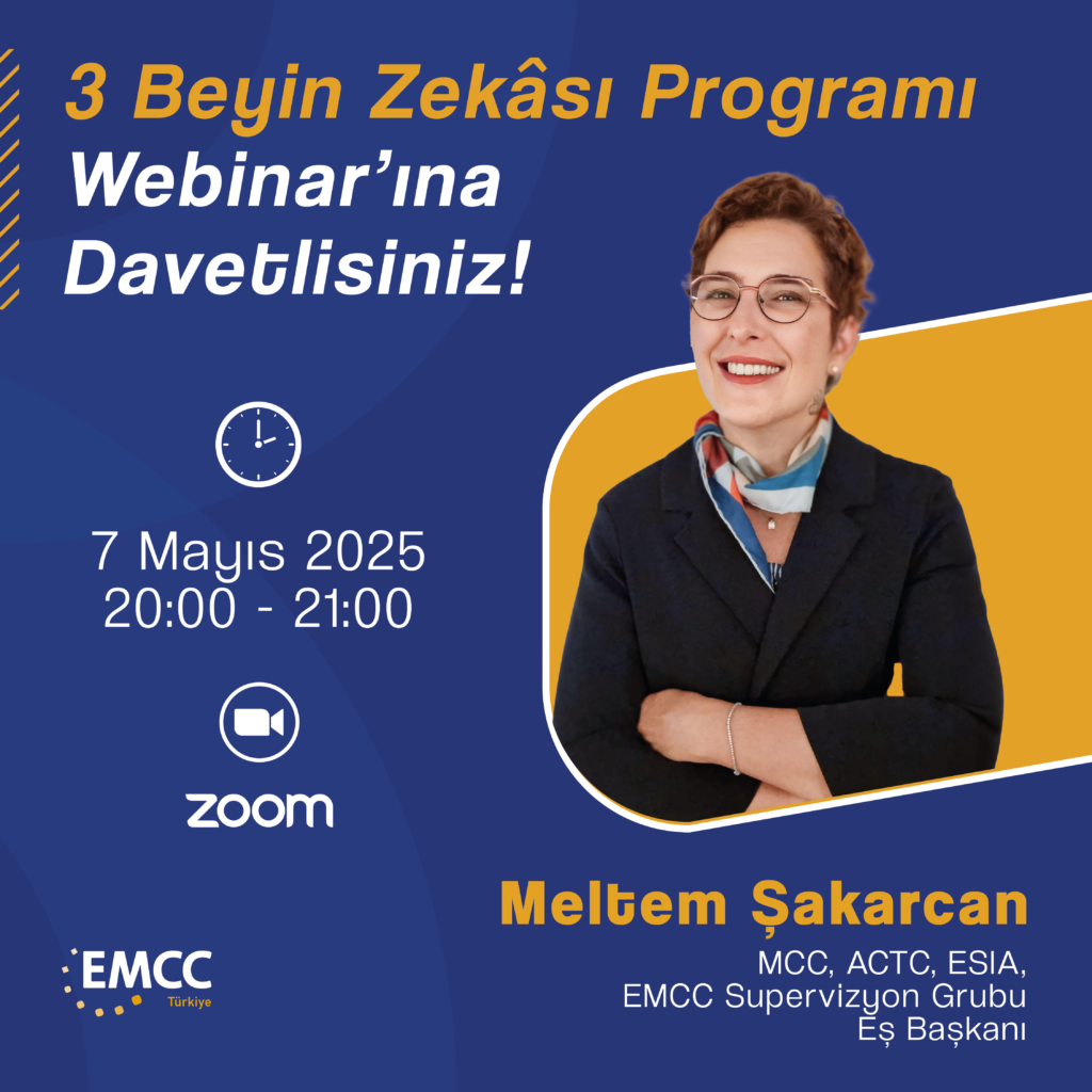 🌟 3 Beyin Zekâsı Programı Webinarına Davetlisiniz!  ✨Kendinle bağlantını derinleştirmeye hazır mısın?Hayatın içinde karar alırken sadece zihnimizi mi kullanıyoruz?
Peki ya kalbimizin rehberliği ve içgüdülerimizin sesi?MCC, ACTC, ESIA, EMCC Supervizyon grubu Eş Başkanı Meltem Şakarcan rehberliğinde gerçekleşecek olan bu webinarda;
Baş Beyin – Kalp Beyin – Karın Beyin üçlüsünü tanıyarak, duygusal, zihinsel ve sezgisel zekâmızı nasıl uyum içinde kullanabileceğimizi keşfedeceğiz.🎙 Konuşmacı: Meltem Şakarcan – MCC, ACTC, ESIA
📅 Tarih: 7 Mayıs 2025, Çarşamba
🕗 Saat: 20:00 – 21:00
📍 Zoom Kayıt: Kayıt Olmak İçin Tıklayın✨ Kendinle bağlantıda kalmak, kararlarını bütünsel bir yerden almak isteyen herkesi bekliyoruz.#3BeyinZekasıProgramı #EMCCTürkiye #MeltemŞakarcan #KoçluktaFarkındalık #BaşKalpKarın #Koçluk #Mentorluk #ZoomWebinar