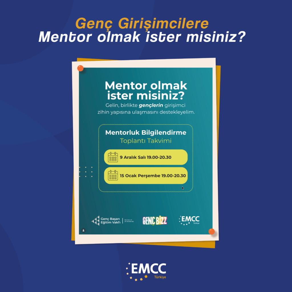 🌟 🎙️ GençBizz Lise Girişimcilik Programı kapsamında Mentor Bilgilendirme Toplantılarımız devam ediyor!

EMCC Türkiye iş birliği ile düzenlediğimiz toplantılara tüm iş dünyası gönüllülerini bekliyoruz. Toplantı daveti almak için formu doldurmayı unutmayınız.

Mentorluk Bilgilendirme Toplantı Takvimi:

📅 9 Aralık Salı | 19.00 – 20.30
📅 15 Ocak Perşembe | 19.00 – 20.30

Bu özel programda yerini almak için geç kalma!

🔗 Kayıt: Kayıt Süresi Doldu!