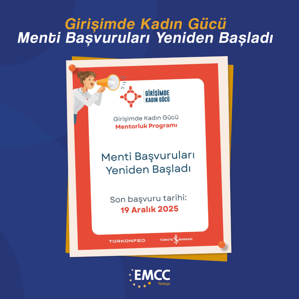 🌟 🎙️ Girişimde Kadın Gücü Menti Başvuruları Başladı!

Gücüne güç katmaya hazır mısın? TÜRKONFED ve Türkiye İş Bankası iş birliğiyle yürütülen, EMCC Türkiye olarak mentorluk süreçlerine destek verdiğimiz Girişimde Kadın Gücü Projesi yeni dönem başvurularını açtı! 🎉

Bu proje ile;

İşini büyütme stratejileri geliştirebilir,
Alanında uzman mentorlardan 6 ay boyunca bire bir destek alabilir,
Güçlü bir girişimcilik ağının parçası olabilirsin.

Toplam 120 kadın girişimcinin kabul edileceği bu özel programda yerini almak için geç kalma!

🗓️ Son Gün: 19 Aralık 2025 (31 Aralık'a uzatıldı)
🔗 Kayıt: Kayıt Süresi Doldu!