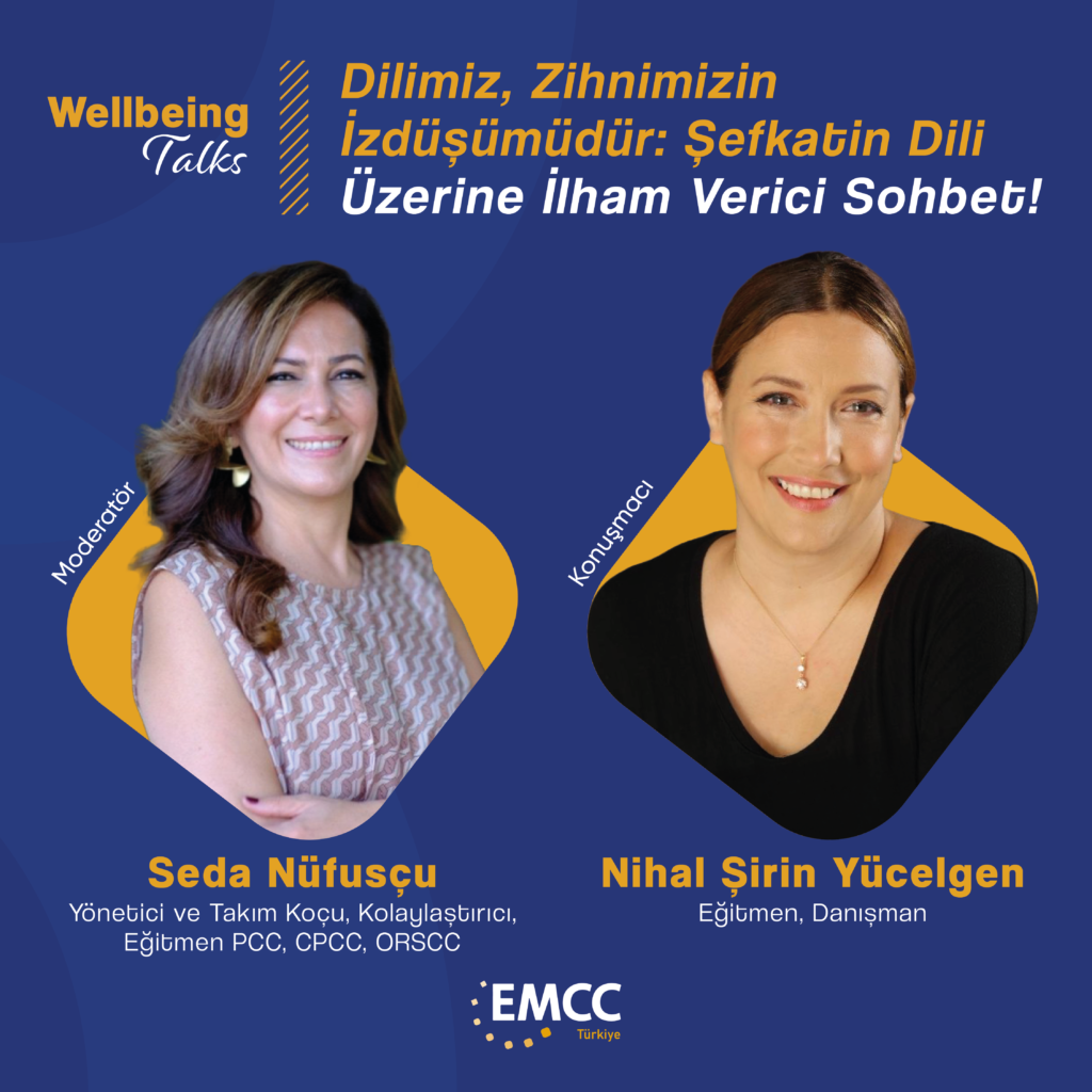 🌟 🎙️ Liderlik ve Şirket Kültüründe Koçluğun Etkisi Üzerine İlham Verici Bir Sohbet✨

People & Culture Talks serimizde bu ay, kurum kültürünün inşasında koçluğun stratejik rolünü masaya yatırıyoruz.

Fiba Grup İnsan Kaynakları Direktörü ve EMCC Yönetim Kurulu Üyesi Sayın Aylin Yazgan İyicik’in konuk olacağı, moderatörlüğünü ise EMCC Yönetim Kurulu Başkanı, Yönetici ve Takım Koçu Sayın Demet Uyar’ın üstleneceği bu özel oturumda; liderlik yaklaşımlarının şirket kültürüne yansımalarını ve koçluk bakış açısının yarattığı farkı konuşacağız.

Konuşmacı: Aylin Yazgan İyicik
Fiba Grup İnsan Kaynakları Direktörü ve EMCC Yönetim Kurulu Üyesi, Peryön Yönetim Kurulu Üyesi

Moderatör: Demet Uyar
EMCC Türkiye Yönetim Kurulu Başkanı, Yönetici ve Takım Koçu

🗓️ Tarih: 20 Ocak 2025, Salı
🕗 Saat: 20.00 – 21.00
📍 Yer: Zoom
🔗 Kayıt: Aşağıdaki butondan ulaşabiilirsiniz.

Vizyoner liderlik ve sürdürülebilir bir kurum kültürü üzerine gerçekleşecek bu keyifli sohbete davetlisiniz.

💬 Katılımcıların soruları ve deneyimleriyle zenginleşecek bu etkileşimli sohbeti kaçırma!